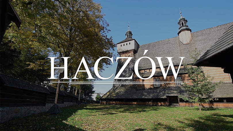 HACZÓW – Kościół Rzymskokatolicki pw. Wniebowzięcia NMP (UNESCO)