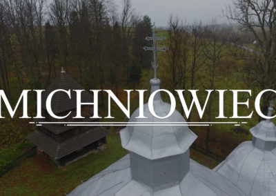 MICHNIOWIEC – Cerkiew pw. Narodzenia Bogurodzicy