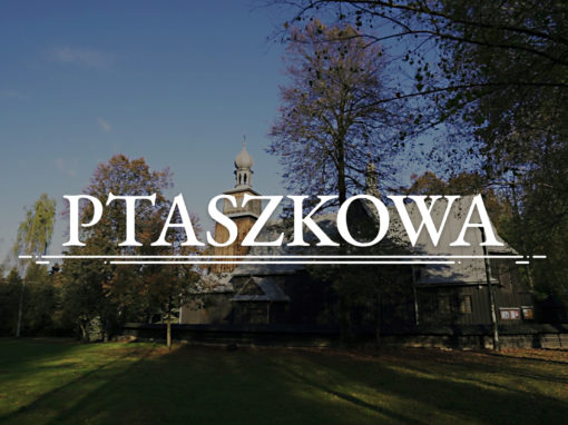 PTASZKOWA – Eglise sous le vocable de tous les Saints