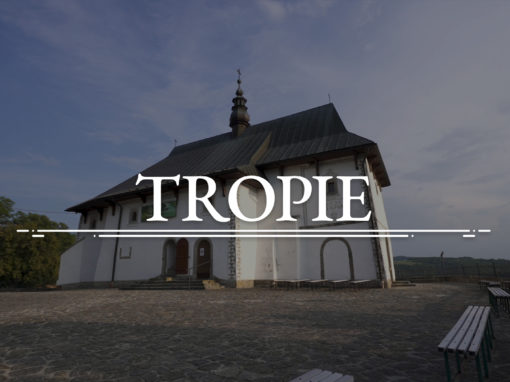 TROPIE – Sanktuarium der Heiligen Einsiedler Świerad und Benediktin