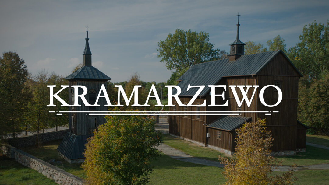 KRAMARZEWO – Kościół fil. pw. św. Barbary