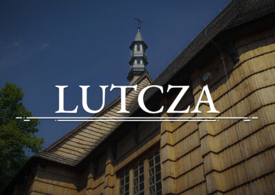 LUTCZA – Kościół Wniebowzięcia Najświętszej Maryi Panny