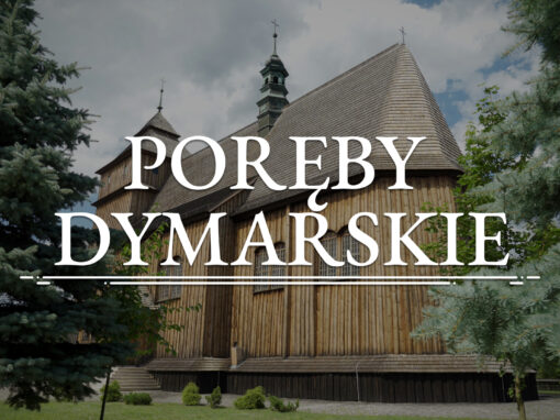 PORĘBY DYMARSKIE – Kościół pw. św. Stanisława i Wojciecha