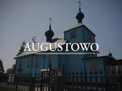 AUGUSTOWO – St John the Evangelist Orthodox Church