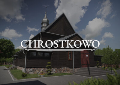 CHROSTKOWO – Kościół pw. Świętej Barbary