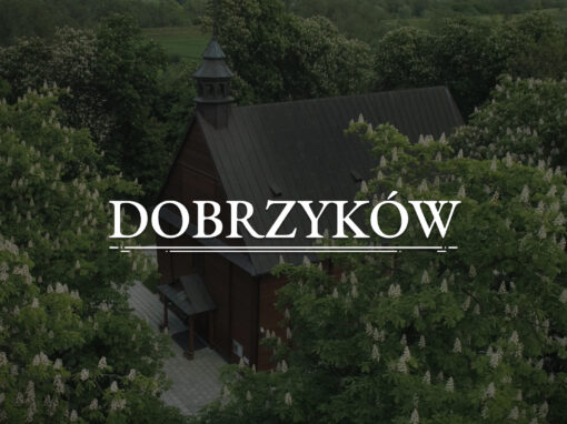 DOBRZYKÓW – Die Kirche der Geburt der Allerheiligsten Jungfrau Maria