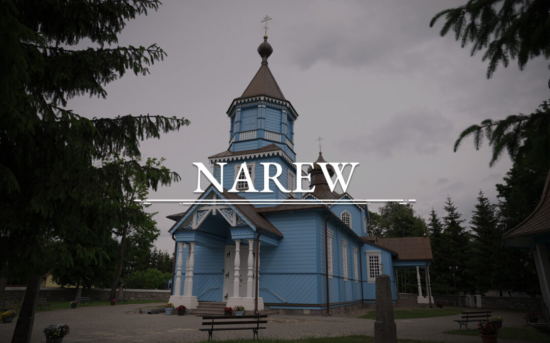 NAREW – Orthodox Church of the Exaltation of the Holy Cross