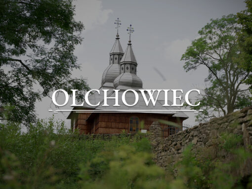 OLCHOWIEC – Cerkiew pw. Przeniesienia Relikwii św. Mikołaja