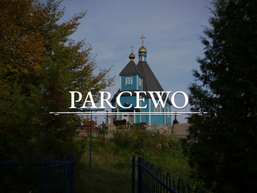 PARCEWO – Die orthodoxe Kirche des heiligen Demetrios