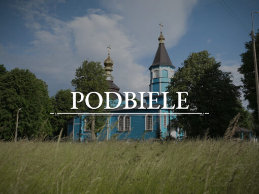 PODBIELE – Cerkiew pw. św. Proroka Eliasza