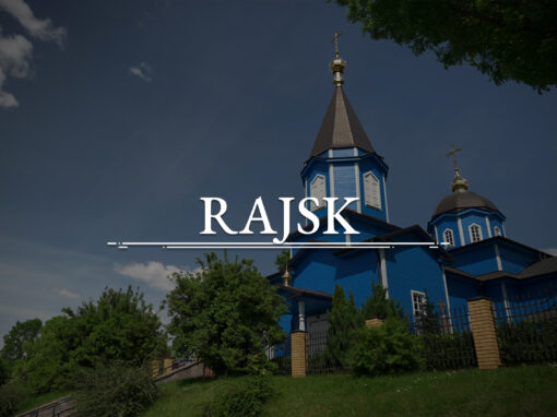 RAJSK – Die orthodoxe Kirche der heiligen Apostel Peter und Paul