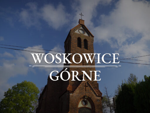 WOSKOWICE GÓRNE  – Die Kirche der heiligen Hedwig von Schlesien