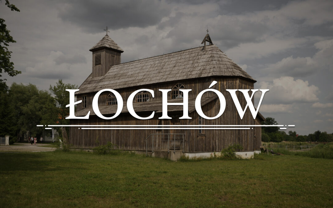 ŁOCHÓW – Kościół Miłosierdzia Bożego